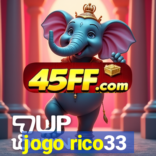 jogo rico33